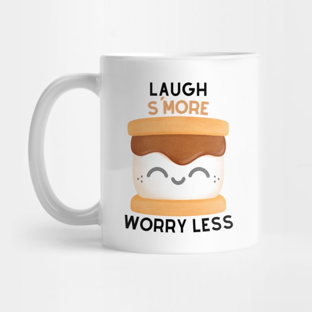 Laugh S'More Worry Less - Happy Marshmallow Face by Double E Design